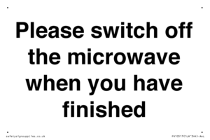 Please switch off the microwave when you have finished